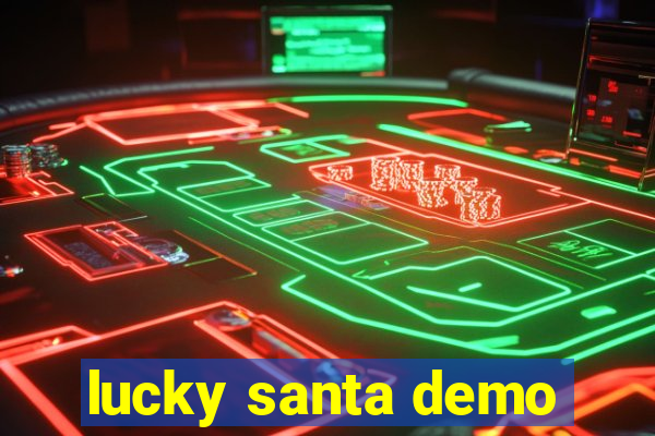 lucky santa demo